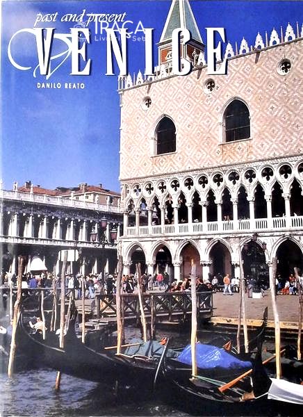Past And Present - Venice