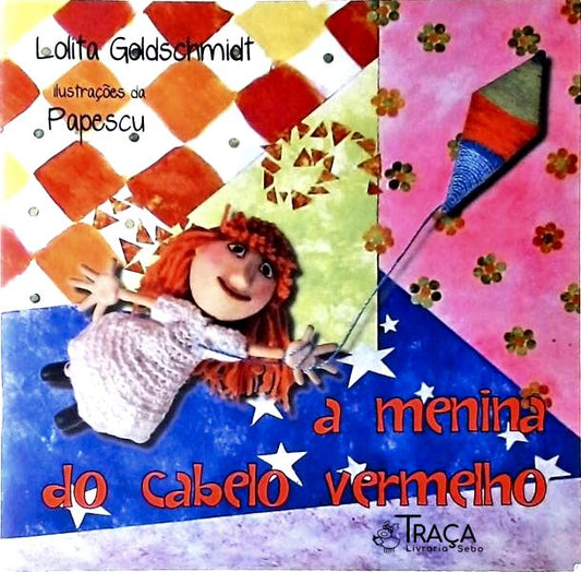 A Menina Do Cabelo Vermelho