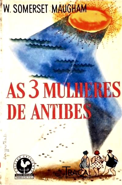 As Três Mulheres de Antibes