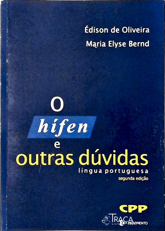 O Hífen e Outras Dúvidas (2001)