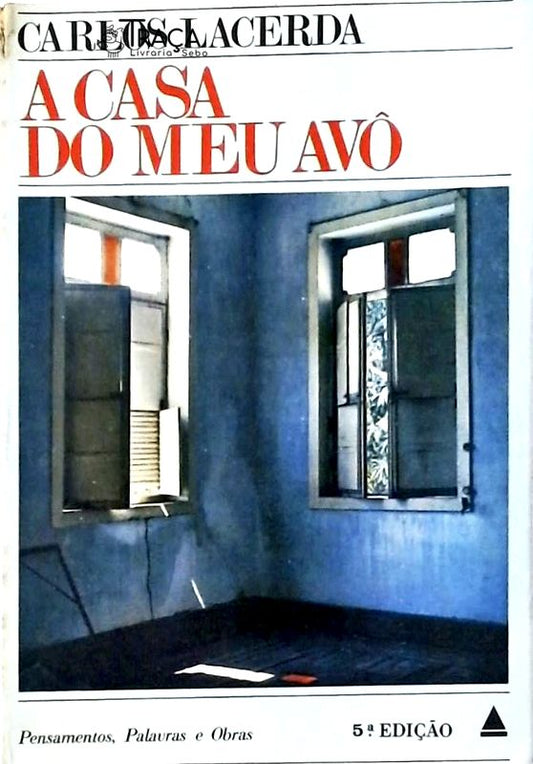 A Casa do Meu Avô