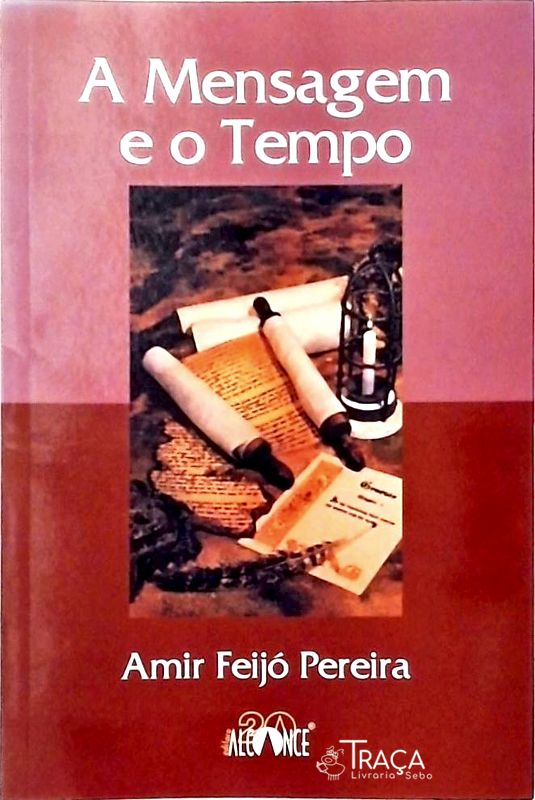 A Mensagem e o Tempo