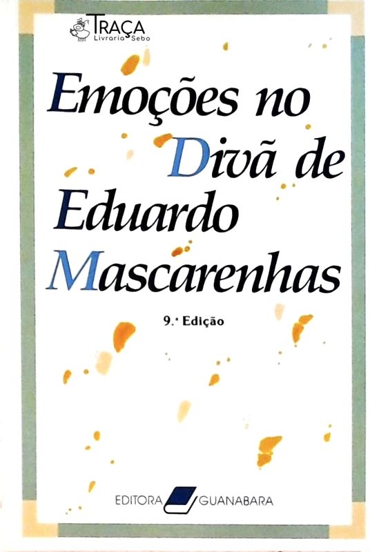 Emoções No Divã De Eduardo Mascarenhas