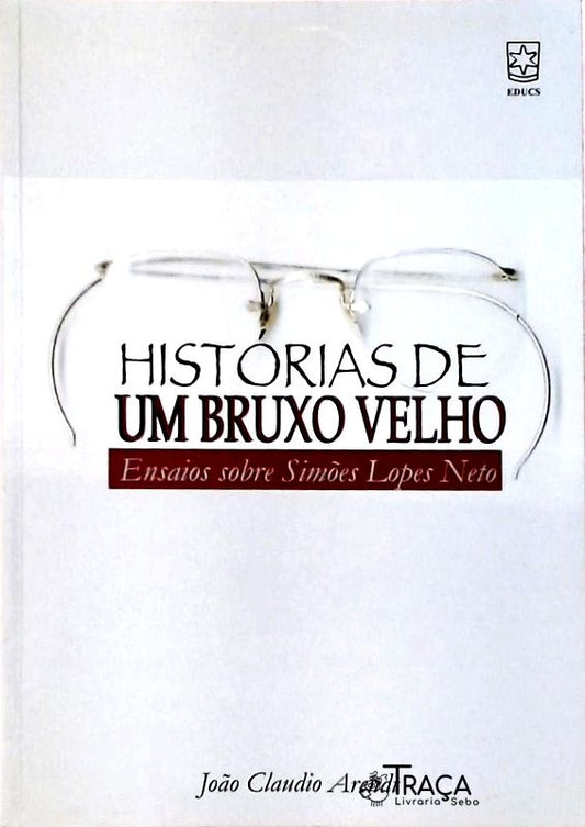 Histórias de Um Bruxo Velho