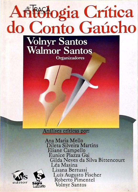 Antologia Crítica do Conto Gaúcho