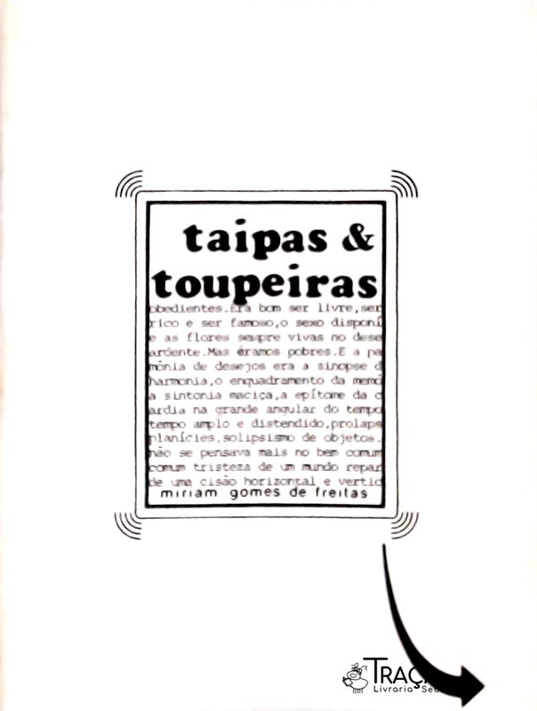 Taipas e Toupeiras