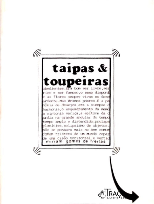 Taipas e Toupeiras