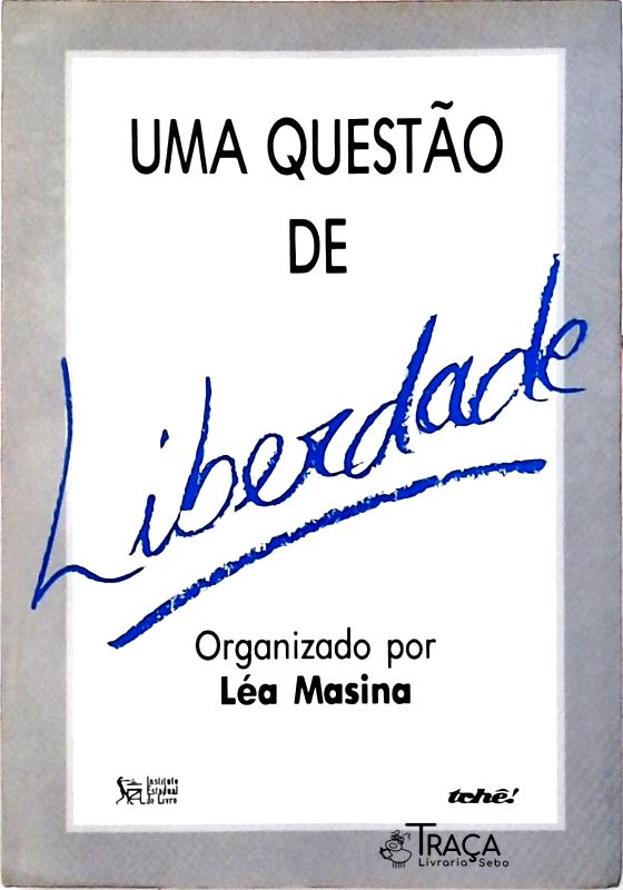 Uma Questão de Liberdade