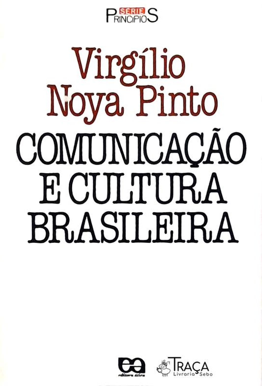 Comunicação e Cultura Brasileira