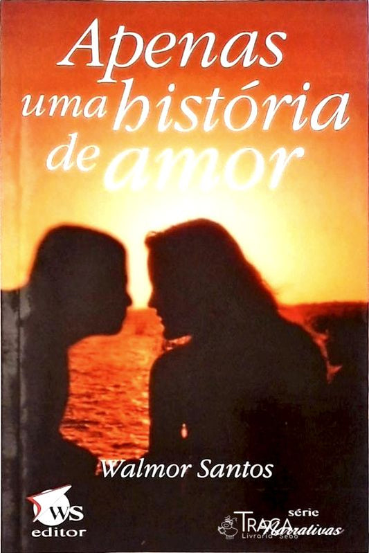 Apenas Uma História De Amor