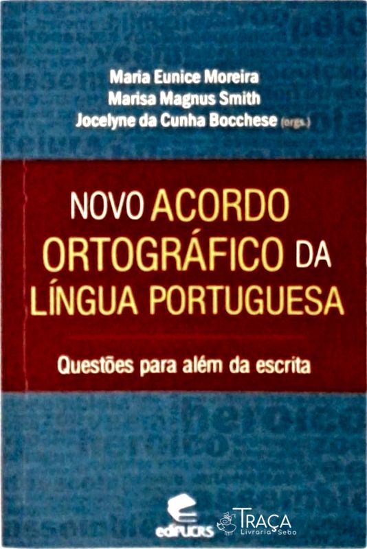 Novo Acordo Ortográfico da Língua Portuguesa