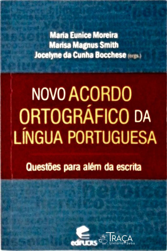 Novo Acordo Ortográfico da Língua Portuguesa