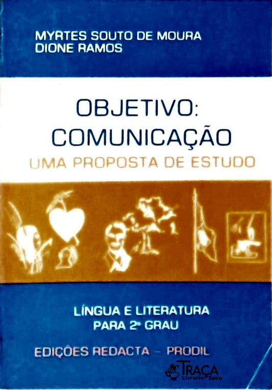 Objetivo - Comunicação