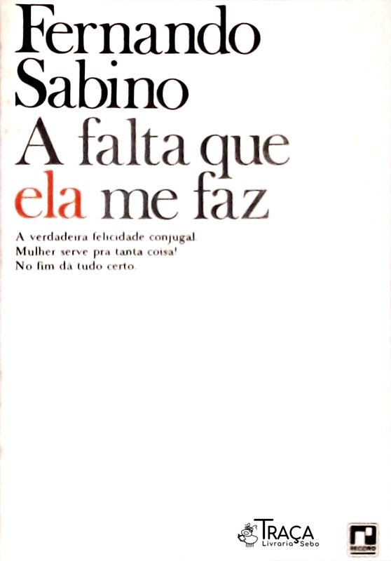 A Falta Que Ela Me Faz