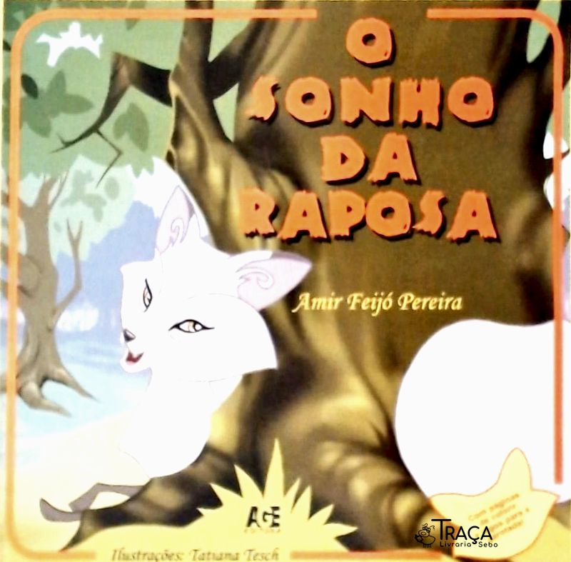 O Sonho da Raposa