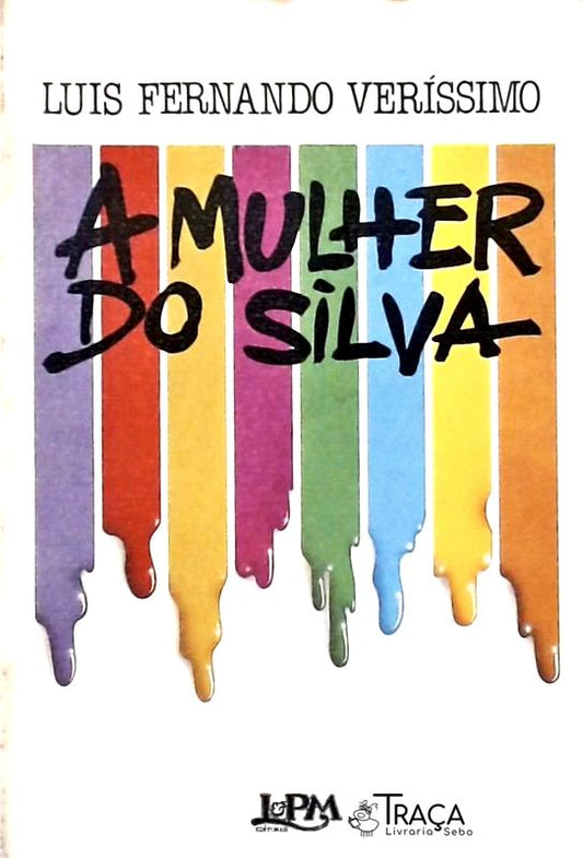 A Mulher do Silva