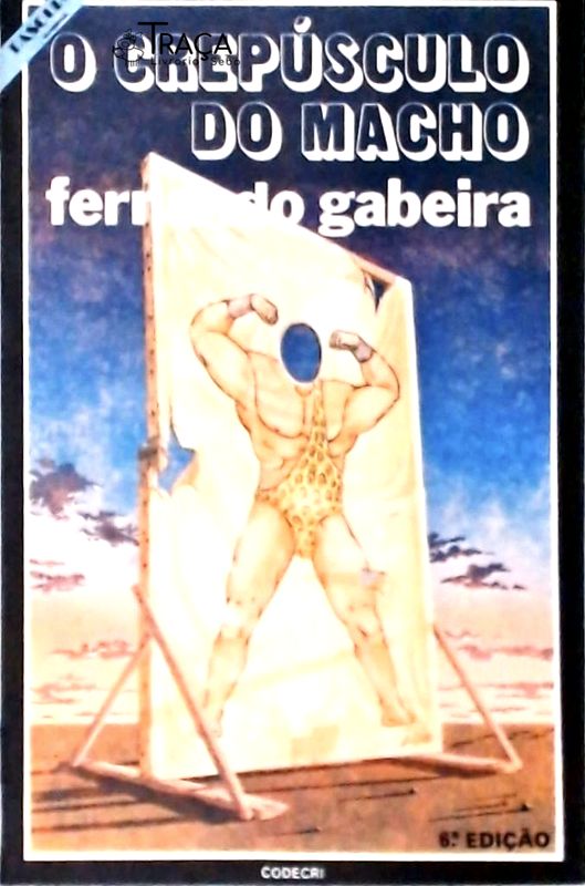 O Crepúsculo do Macho