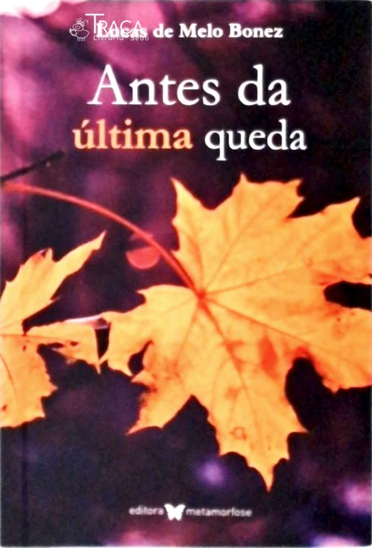 Antes Da Última Queda