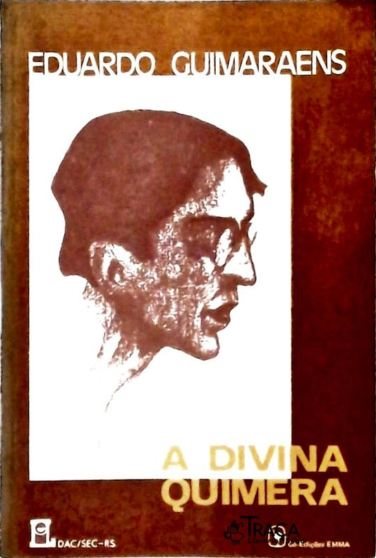 A Divina Quimera