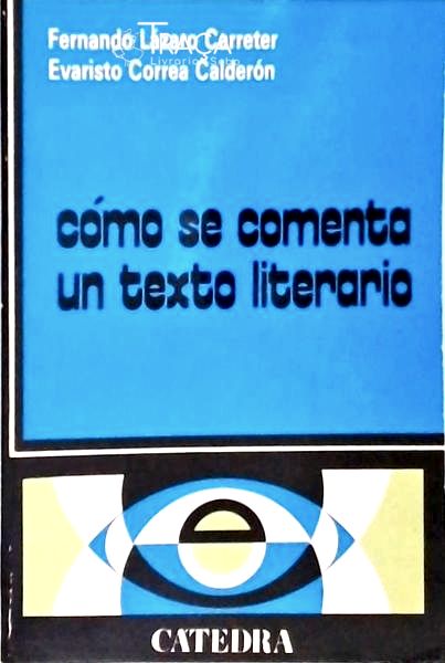 Cómo Se Comenta Un Texto Literario