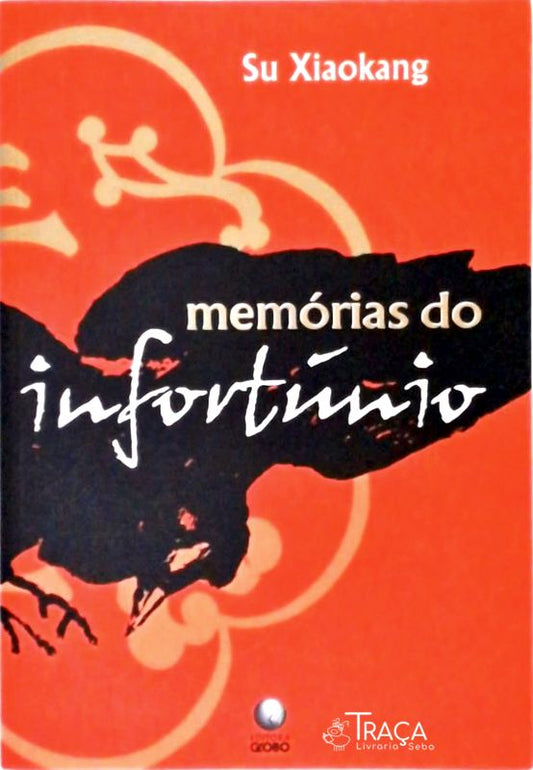 Memórias do Infortúnio