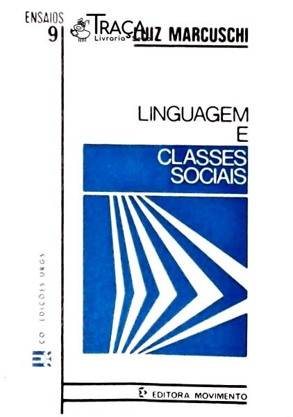 Linguagem e Classes Sociais