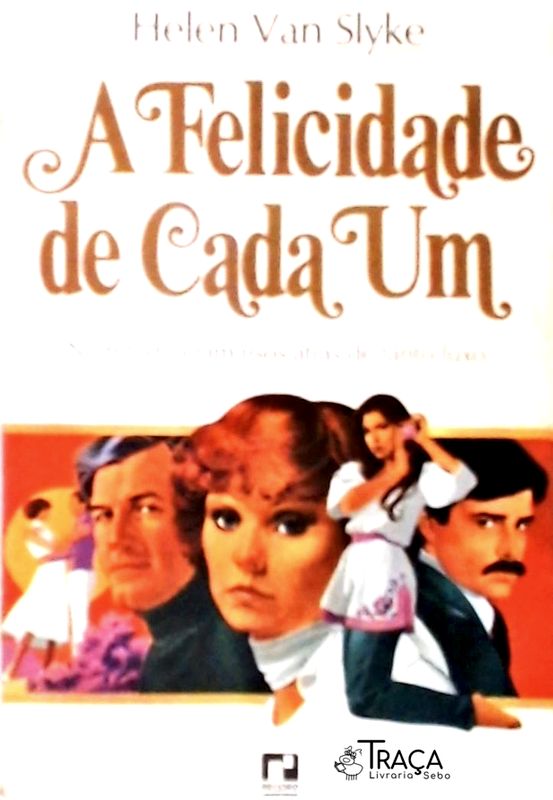 A Felicidade de Cada Um