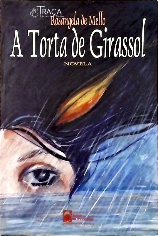A Torta de Girassol