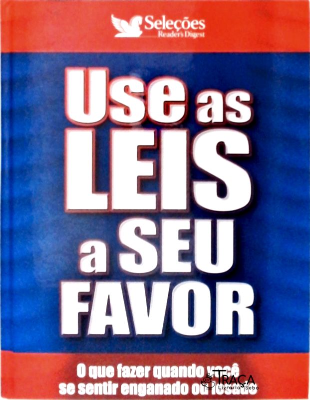 Use as Leis a Seu Favor