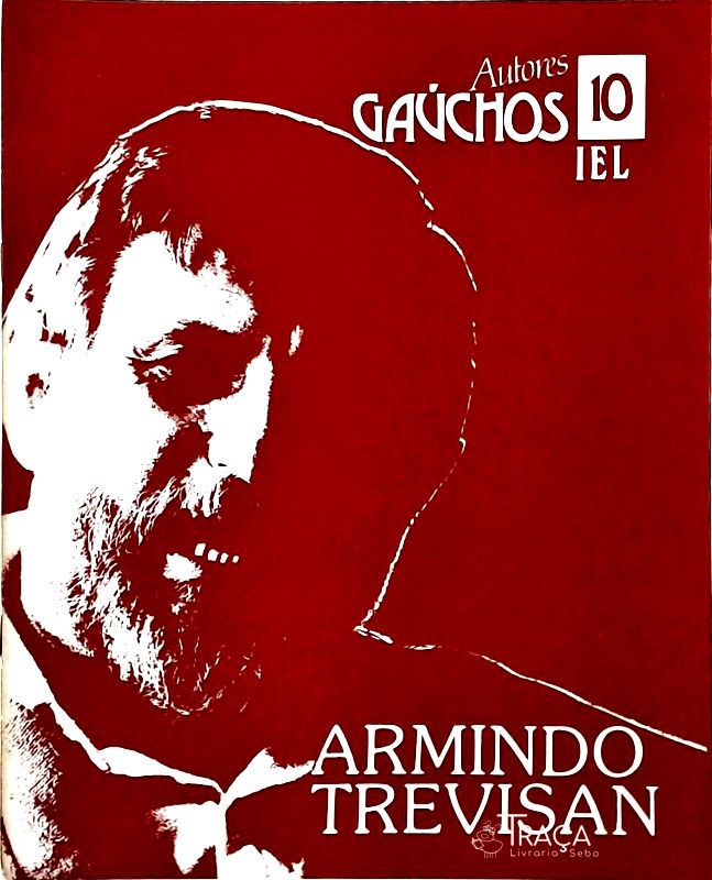 Autores Gaúchos - Armindo Trevisan