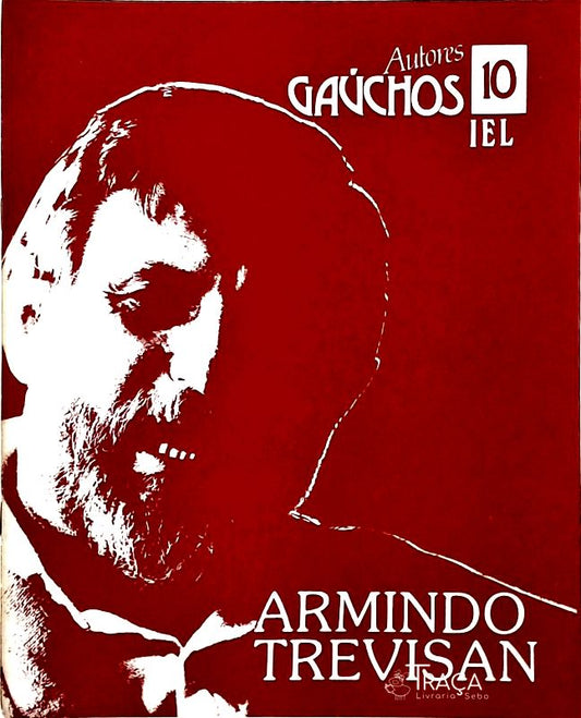 Autores Gaúchos - Armindo Trevisan