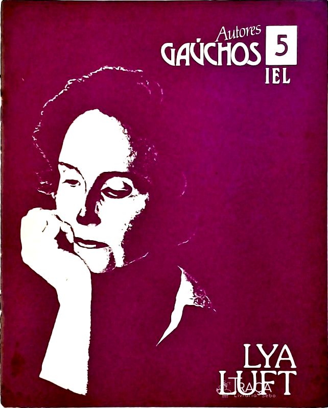 Autores Gaúchos - Lya Luft
