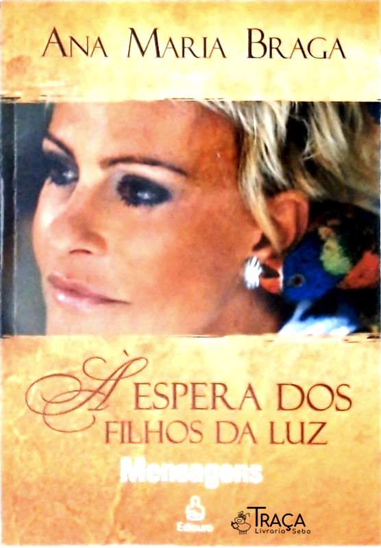 À Espera dos Filhos da Luz