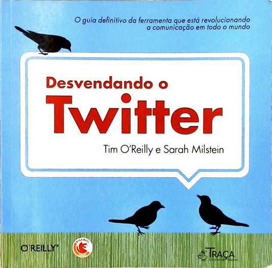 Desvendando o Twitter