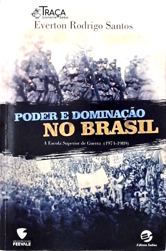 Poder e Dominação No Brasil