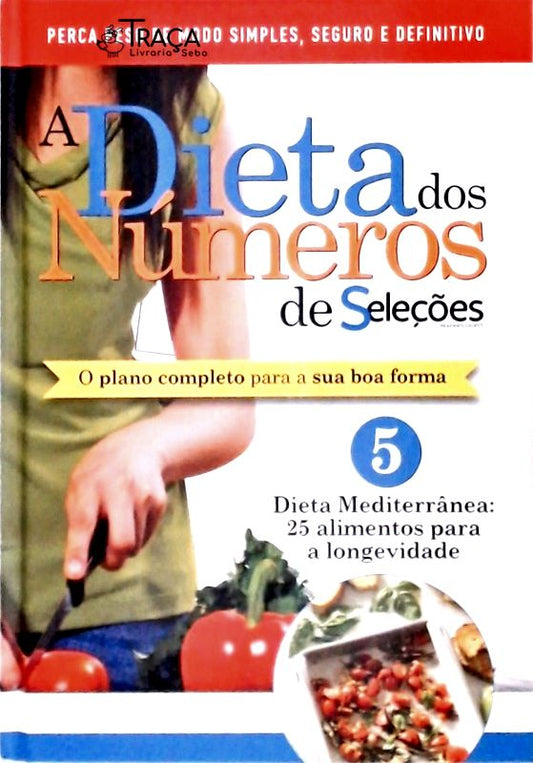 A Dieta dos Números Vol 5