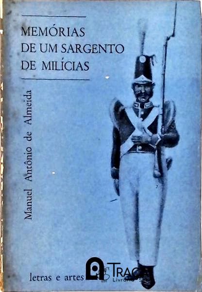 Memórias De Um Sargento De Milícias