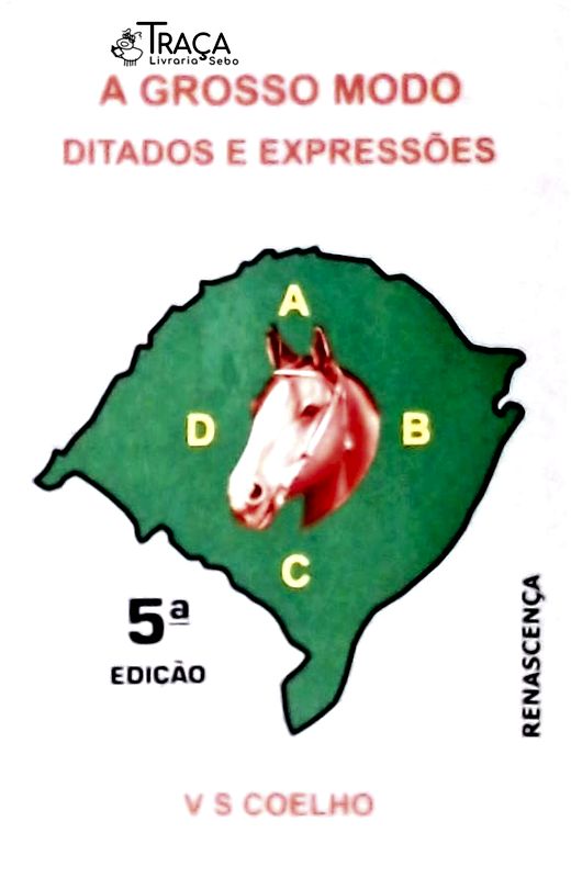 A Grosso Modo - Ditados e Expressões