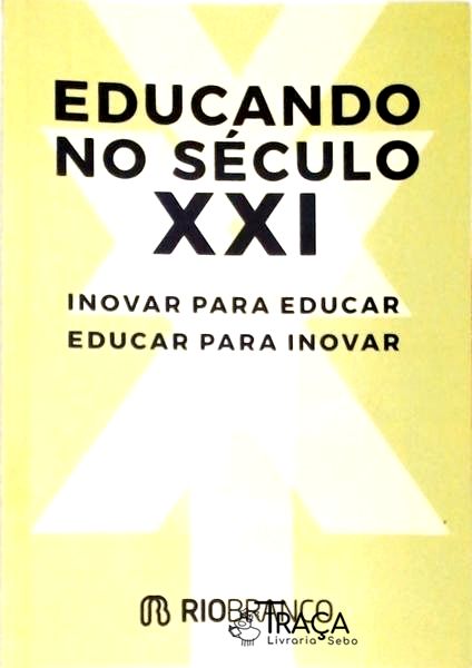 Educando No Século Xxi