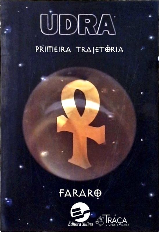 Udra - Primeira Trajetória