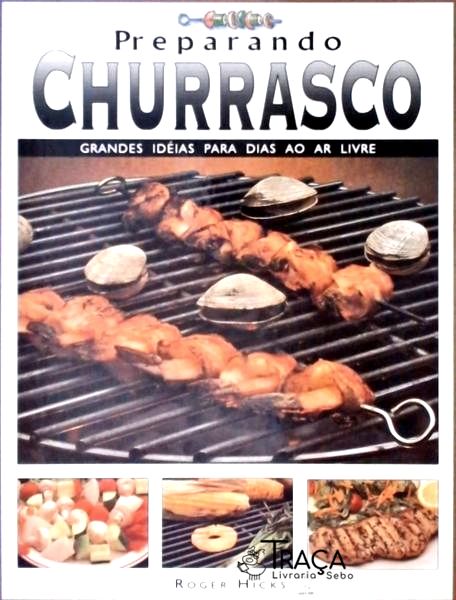 Preparando Churrasco