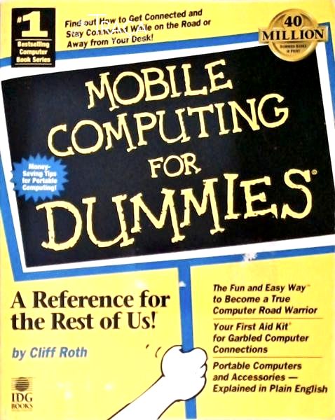 Mobile Computing For Dummies