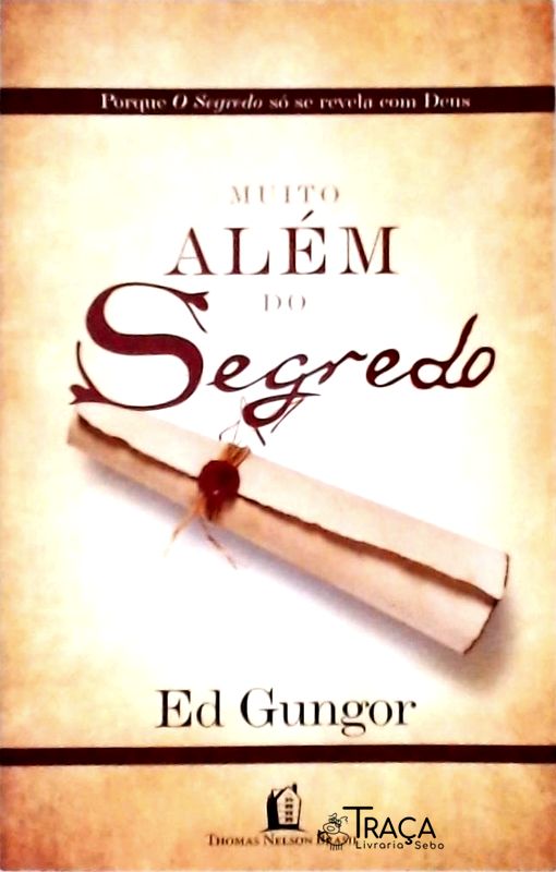 Muito Além Do Segredo