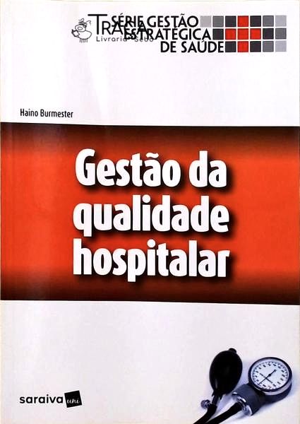 Gestão da Qualidade Hospitalar