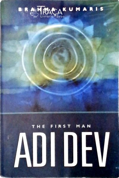 The First Man - Adi Dev