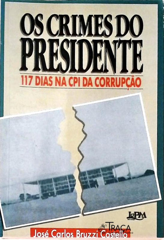 Os Crimes do Presidente