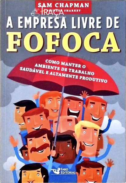 A Empresa Livre de Fofoca
