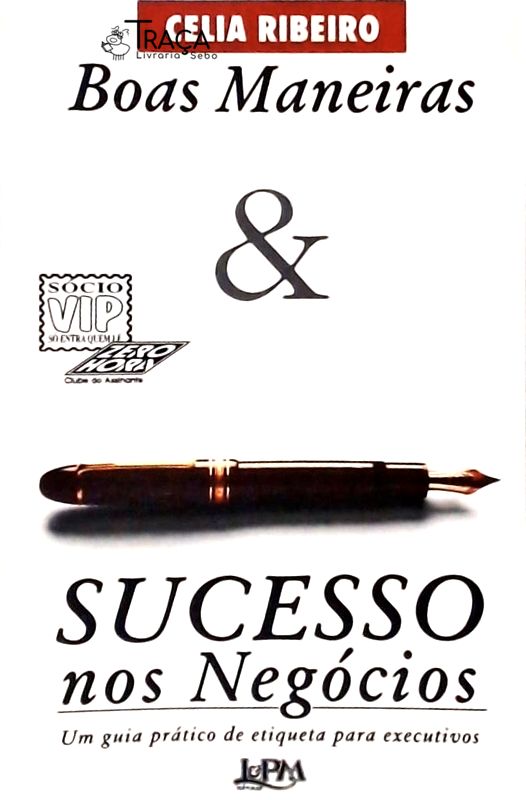Boas Maneiras e Sucesso Nos Negócios