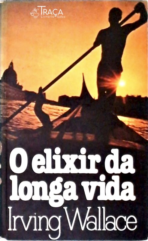 O Elixir da Longa Vida