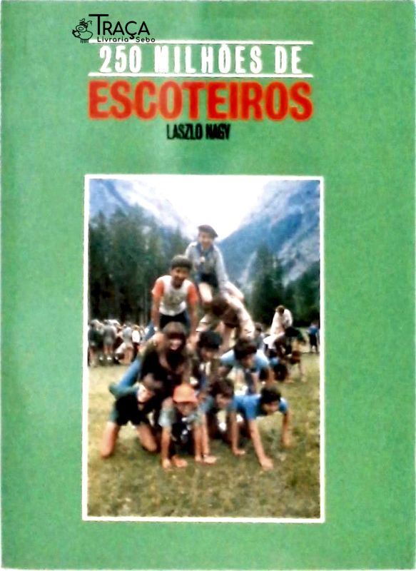 250 Milhões de Escoteiros